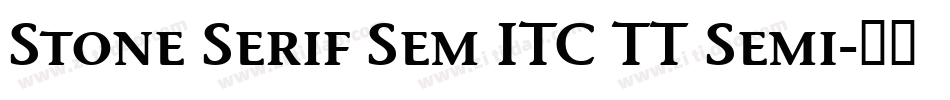 Stone Serif Sem ITC TT Semi字体转换